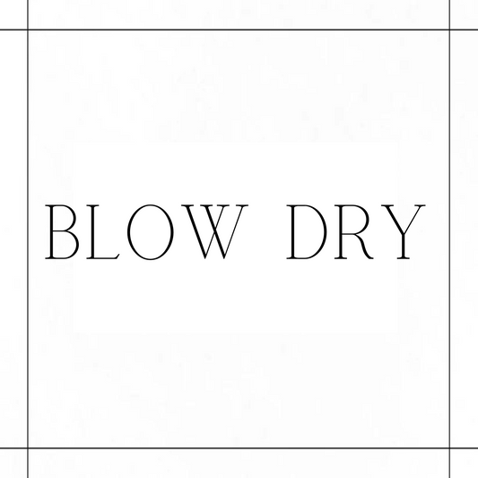 Blow Dry